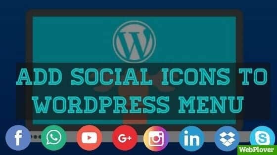 How To Add Social Media Icons To WordPress Menu
